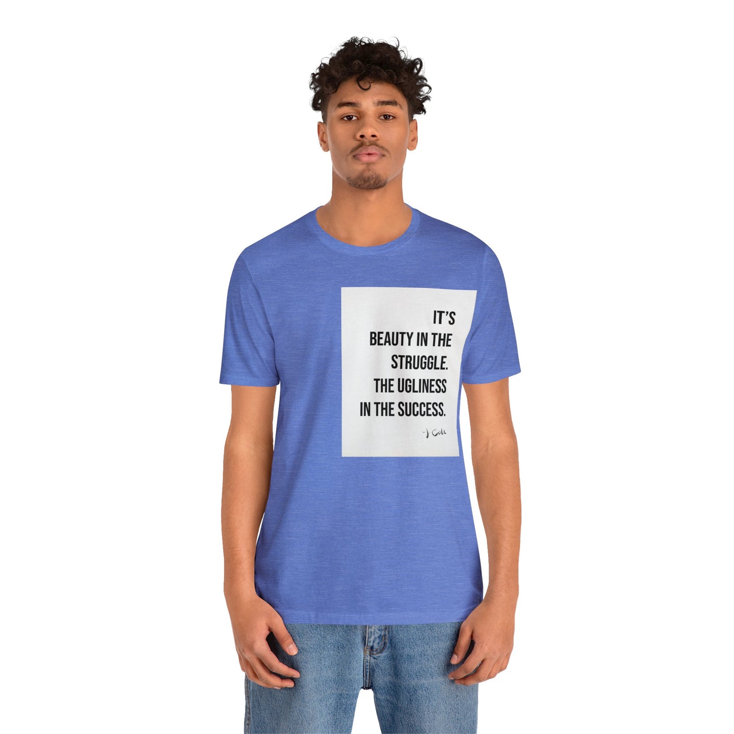 Beauty In The Struggle Tee- Salutations & Such