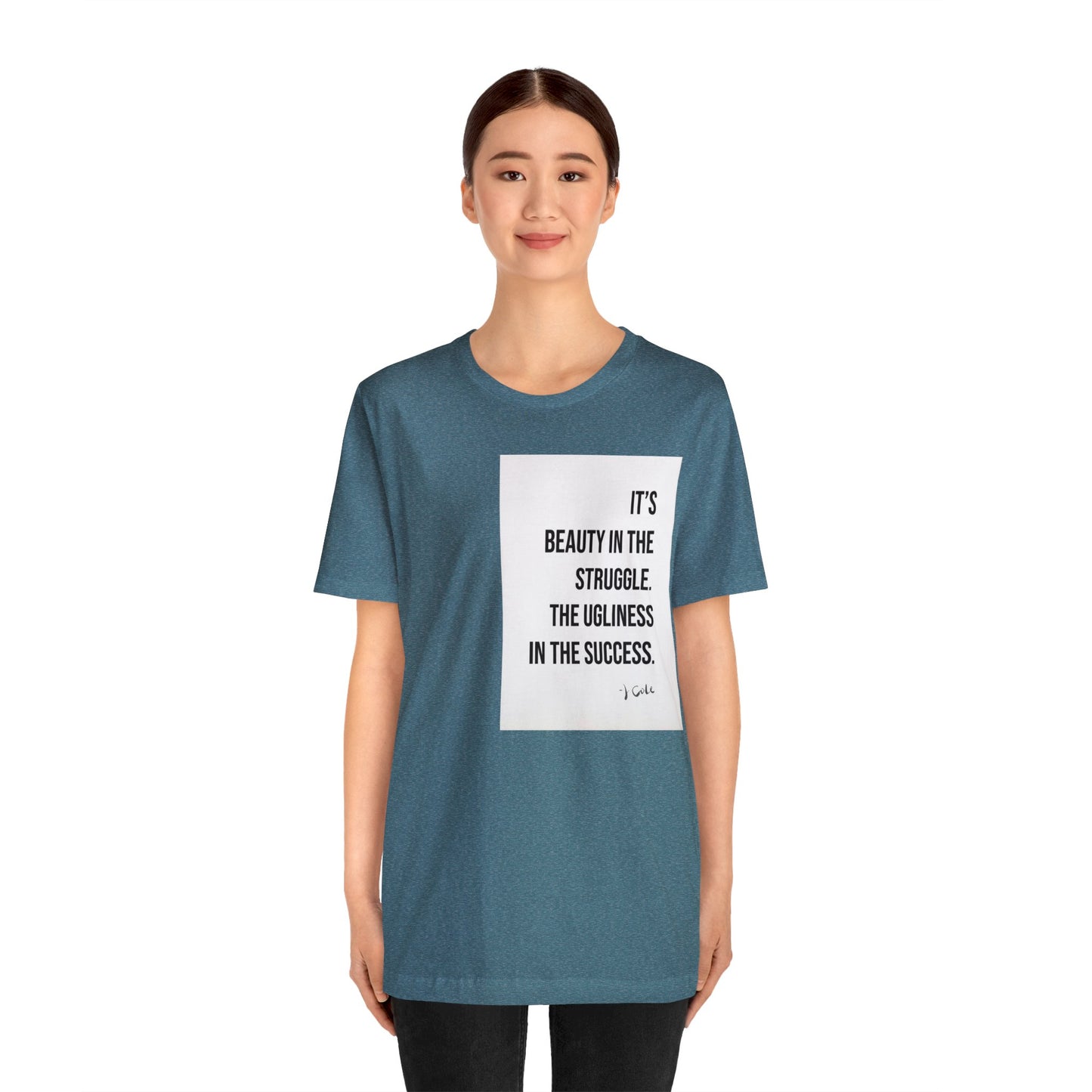Beauty In The Struggle Tee- Salutations & Such