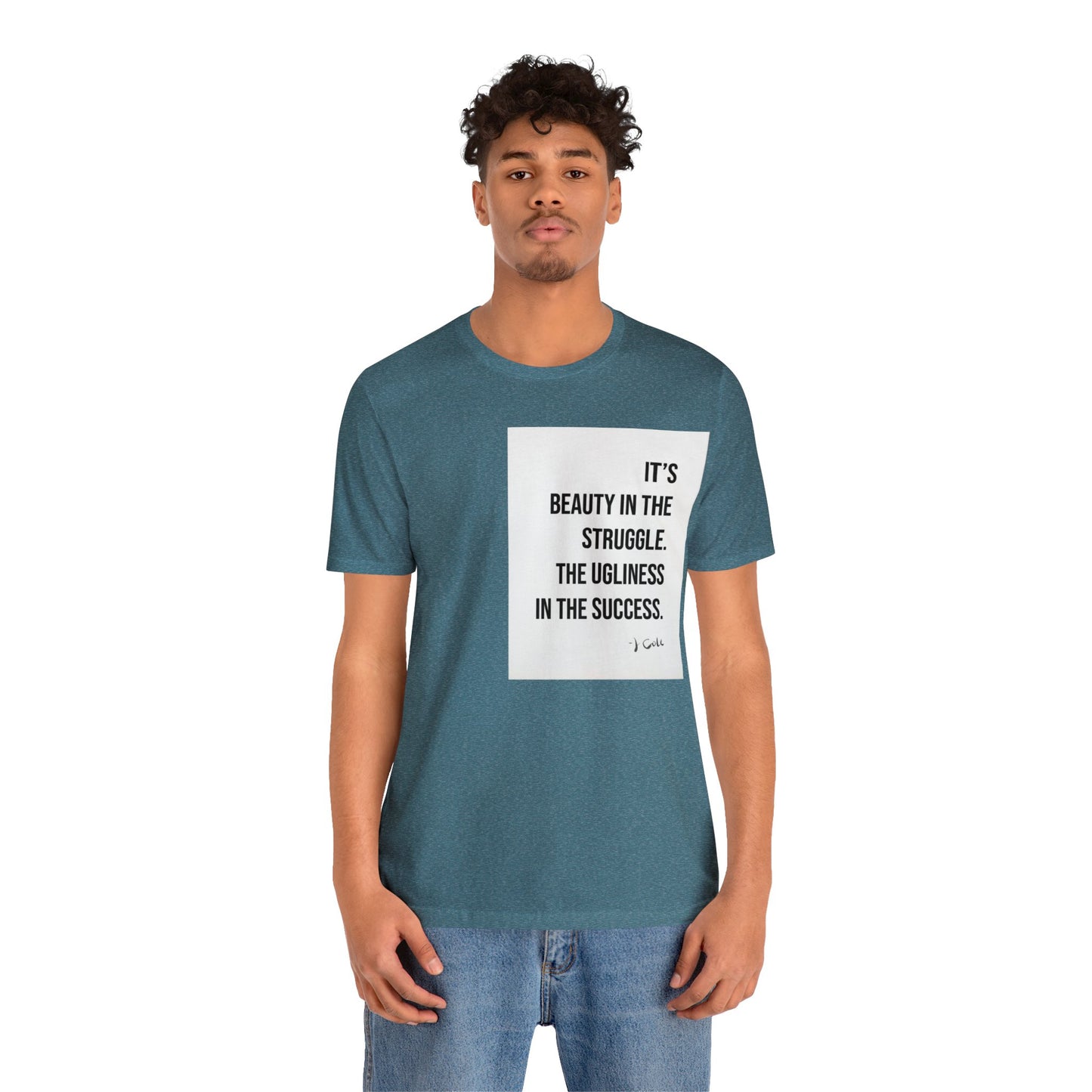 Beauty In The Struggle Tee- Salutations & Such
