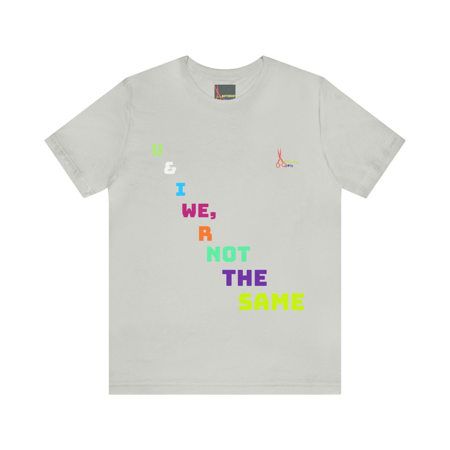 A Different Qloth- We R Not The Same Tee