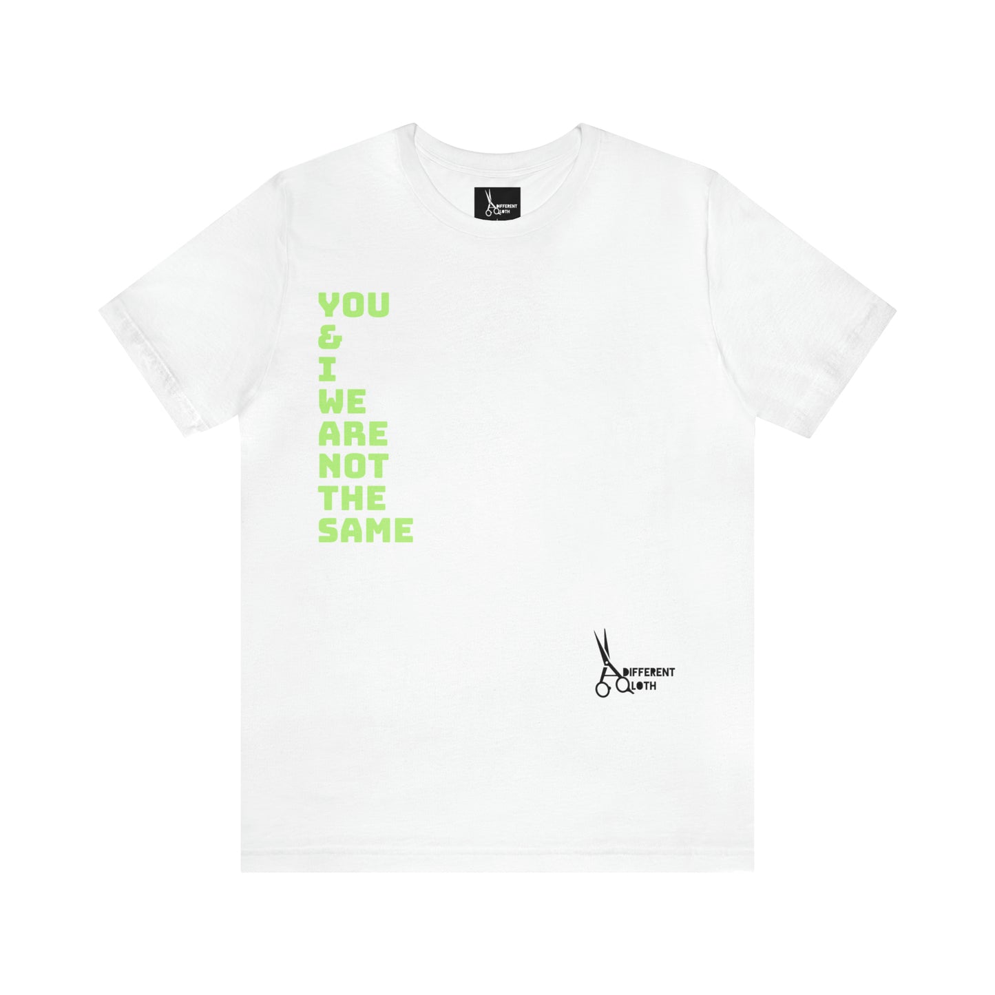 A Different Qloth- We R Not The Same Tee