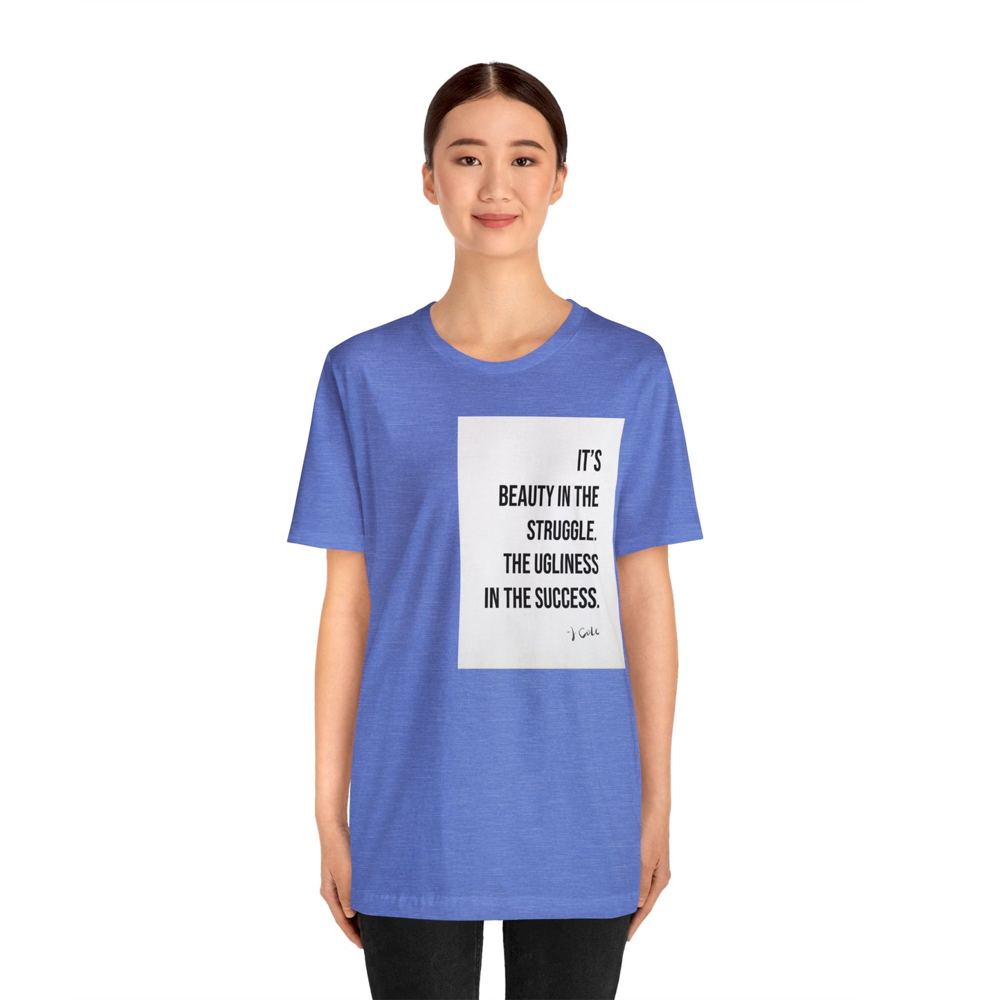 Beauty In The Struggle Tee- Salutations & Such