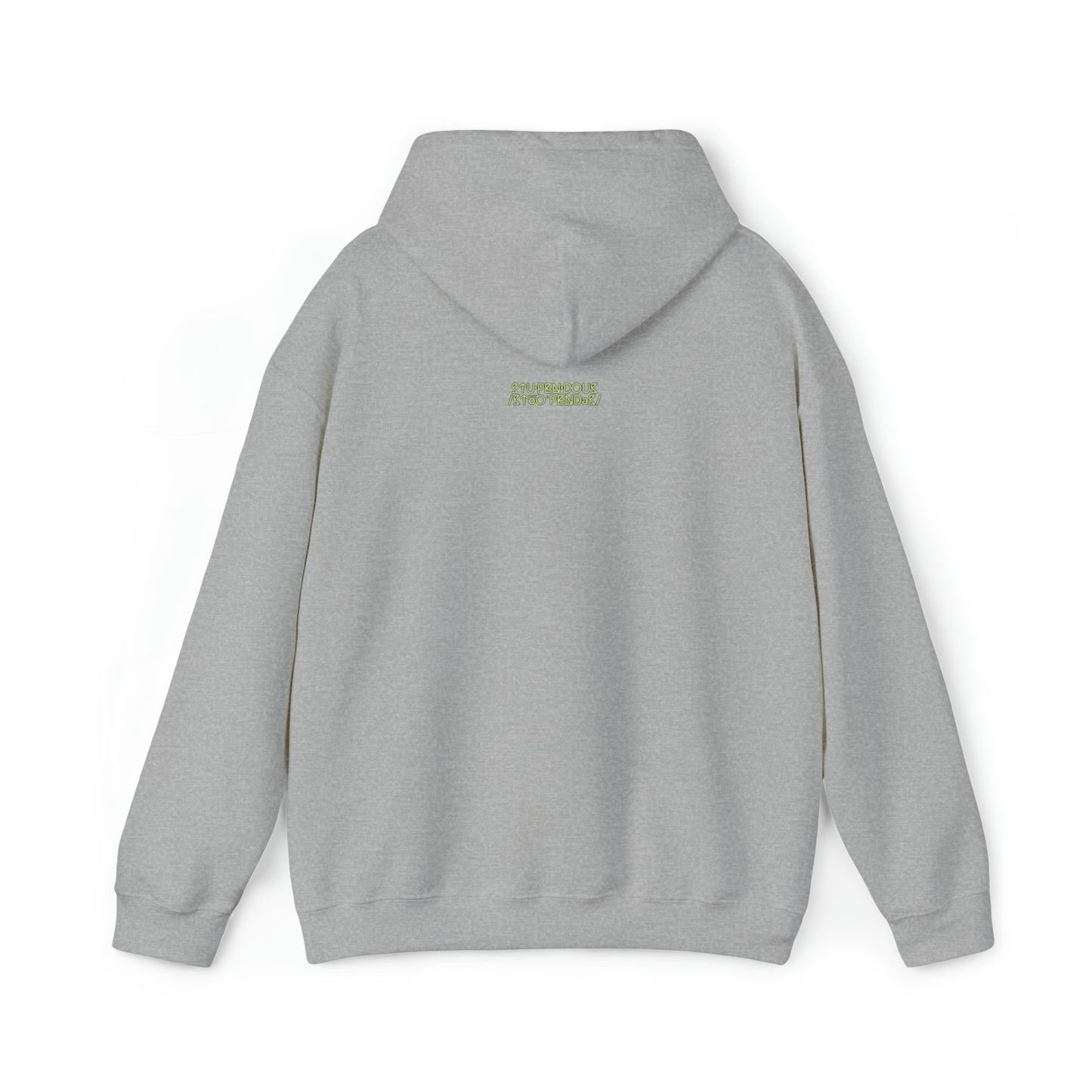 A STUPENDOUS by Salutations & Such- Heavy Blend Hoodie