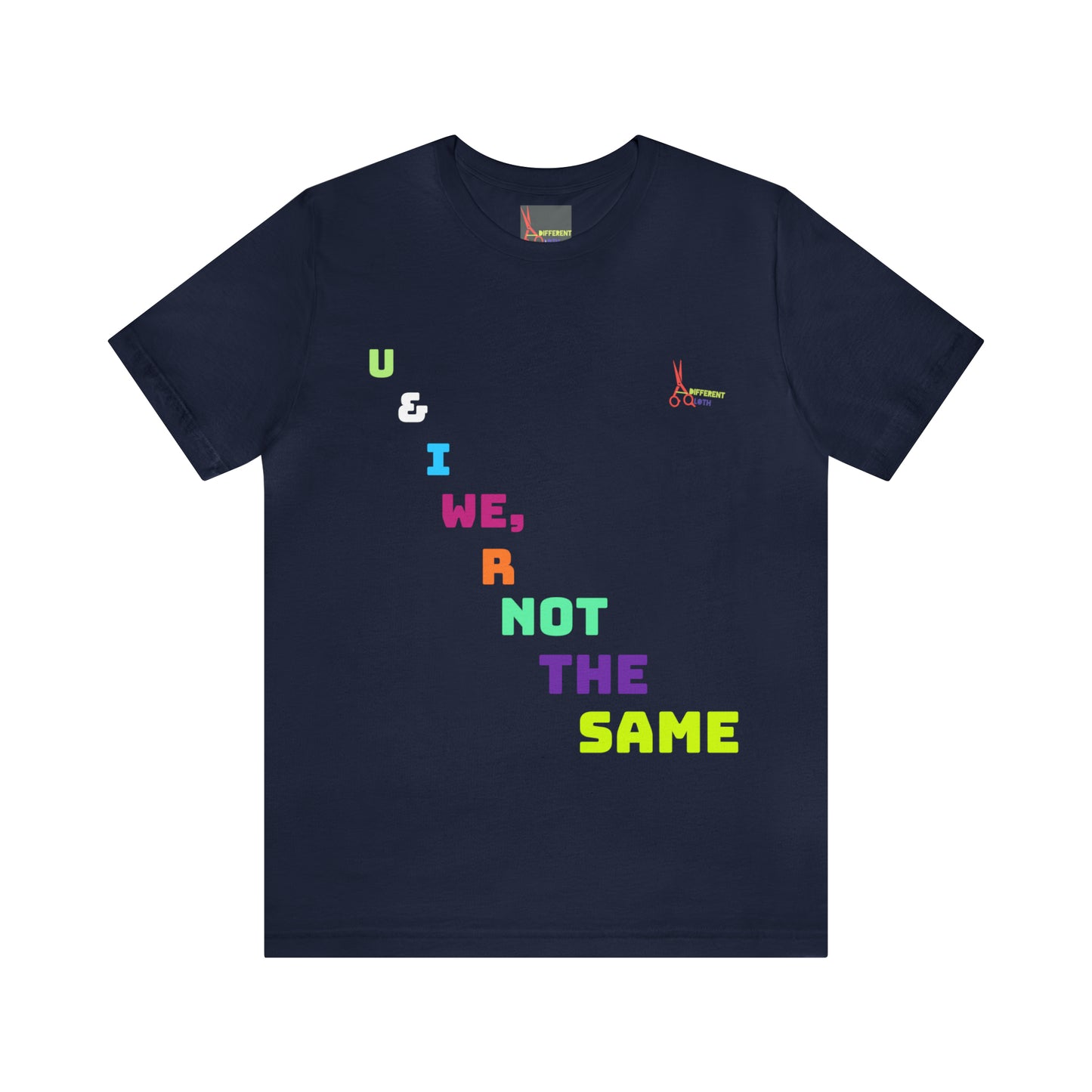 A Different Qloth- We R Not The Same Tee