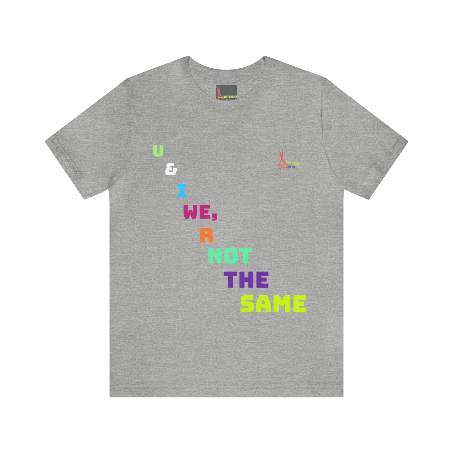 A Different Qloth- We R Not The Same Tee