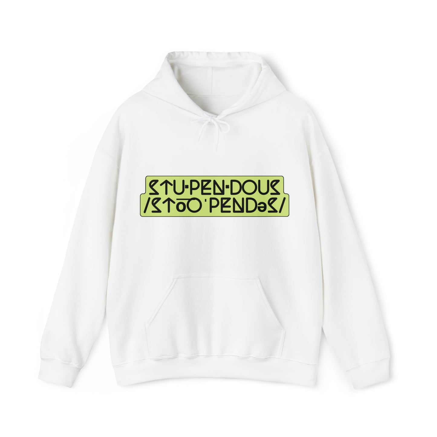 A STUPENDOUS by Salutations & Such- Heavy Blend Hoodie