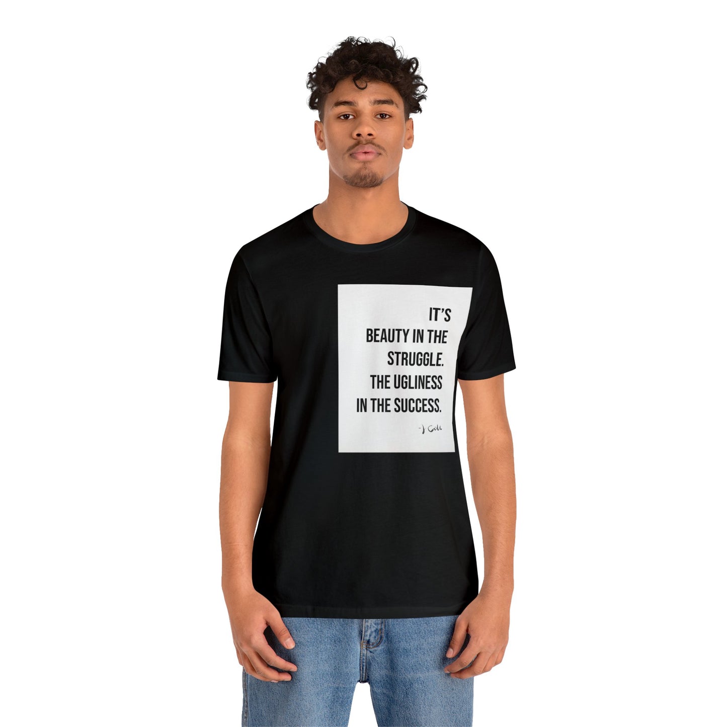 Beauty In The Struggle Tee- Salutations & Such
