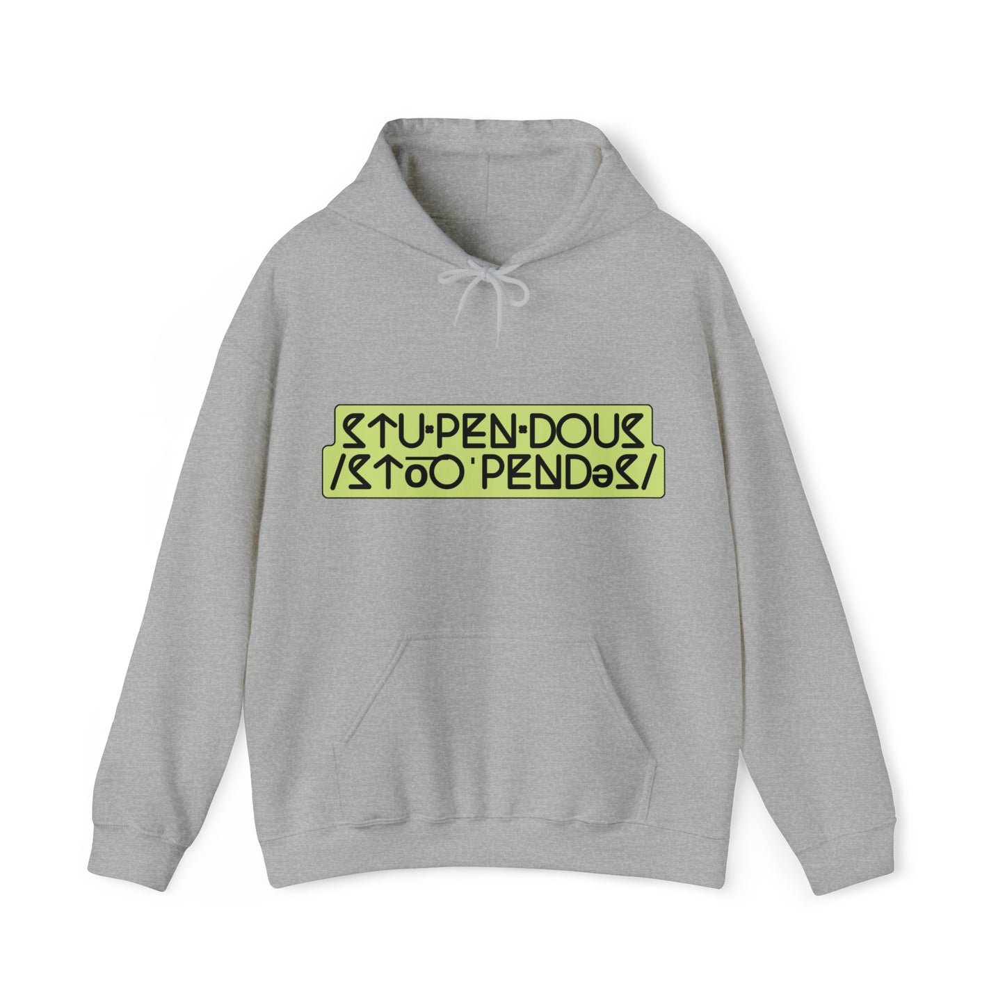 A STUPENDOUS by Salutations & Such- Heavy Blend Hoodie