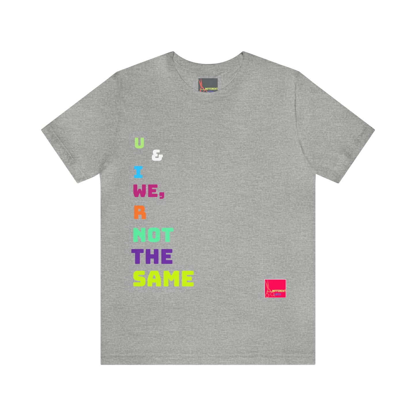A Different Qloth- We R Not The Same Tee