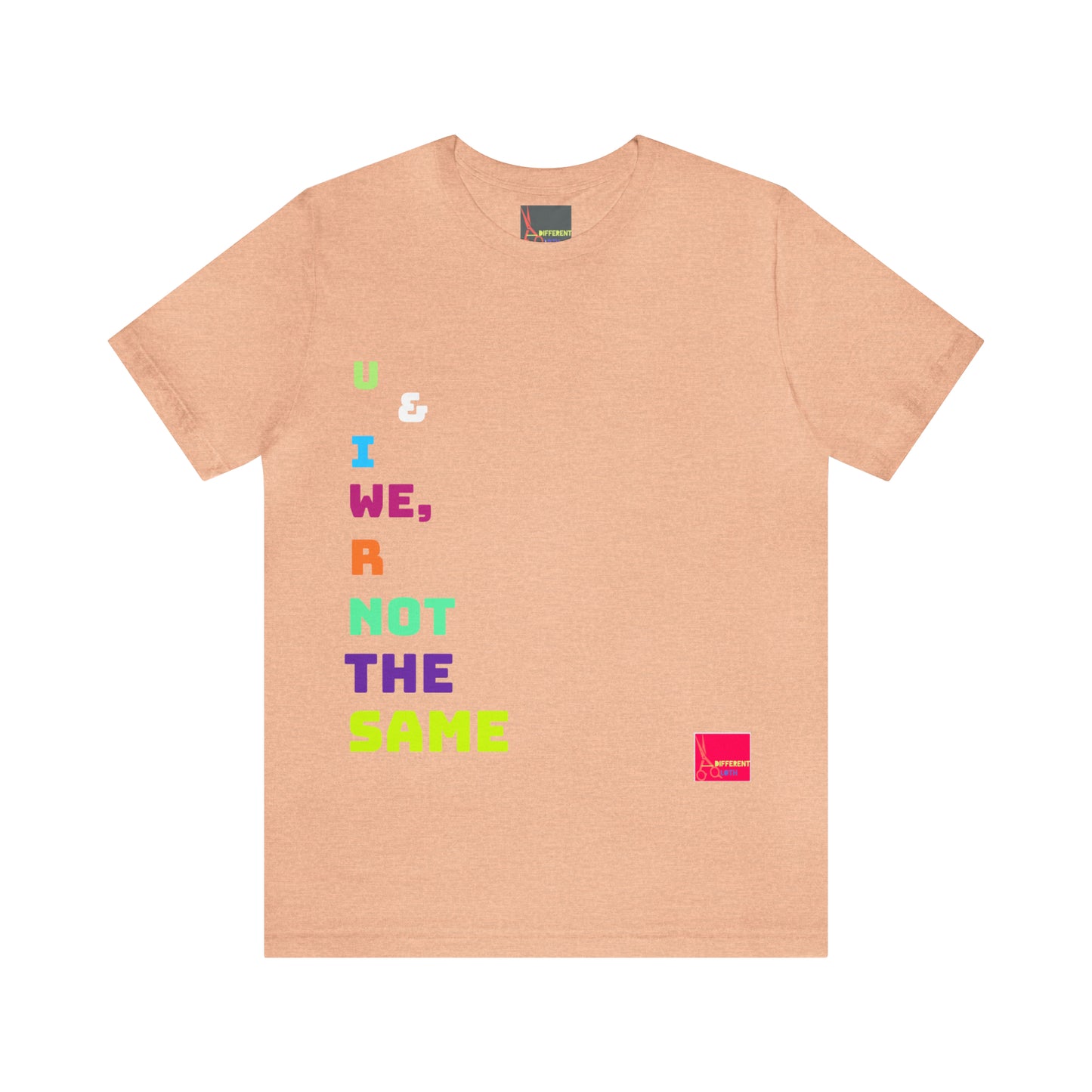 A Different Qloth- We R Not The Same Tee