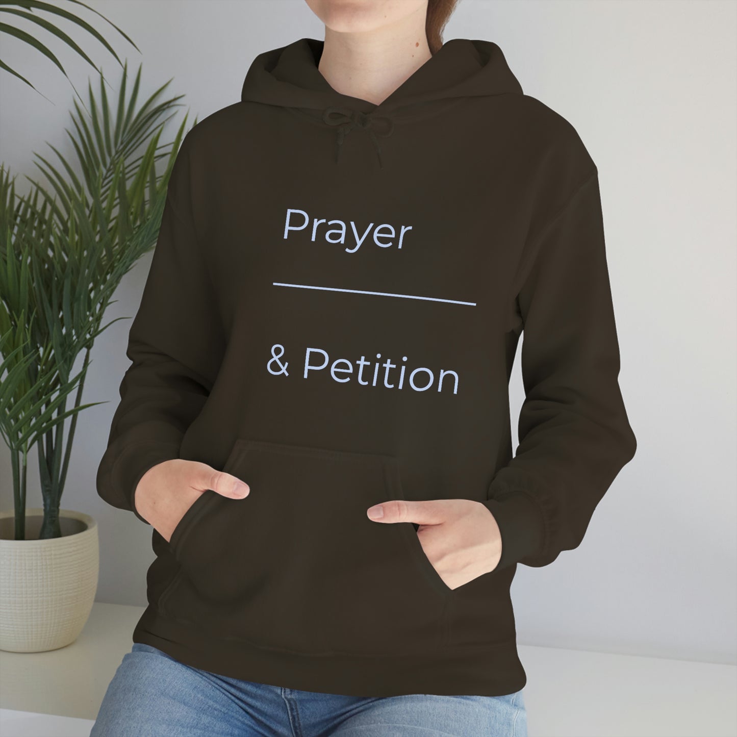 Prayer & Petition Hooded Sweatshirt