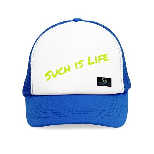 Salutations & Such Such Is Life Trucker Cap
