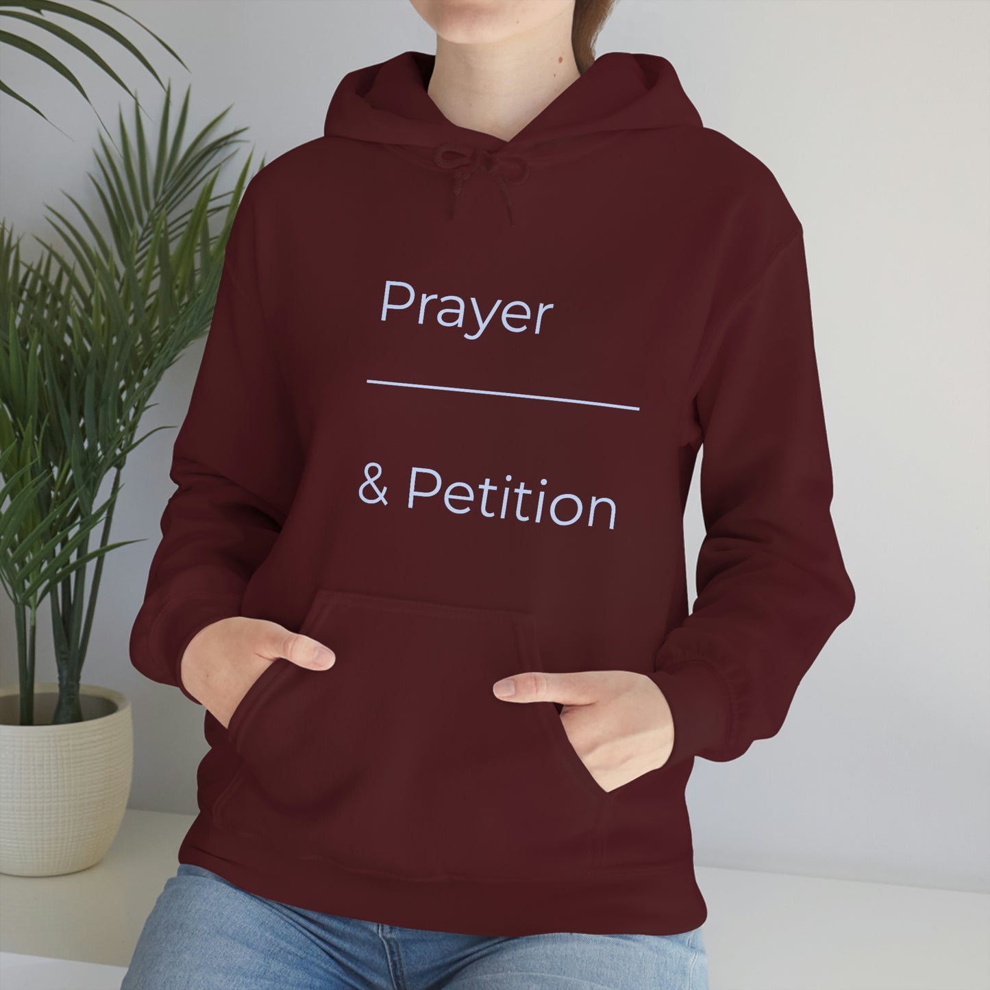 Prayer & Petition Hooded Sweatshirt
