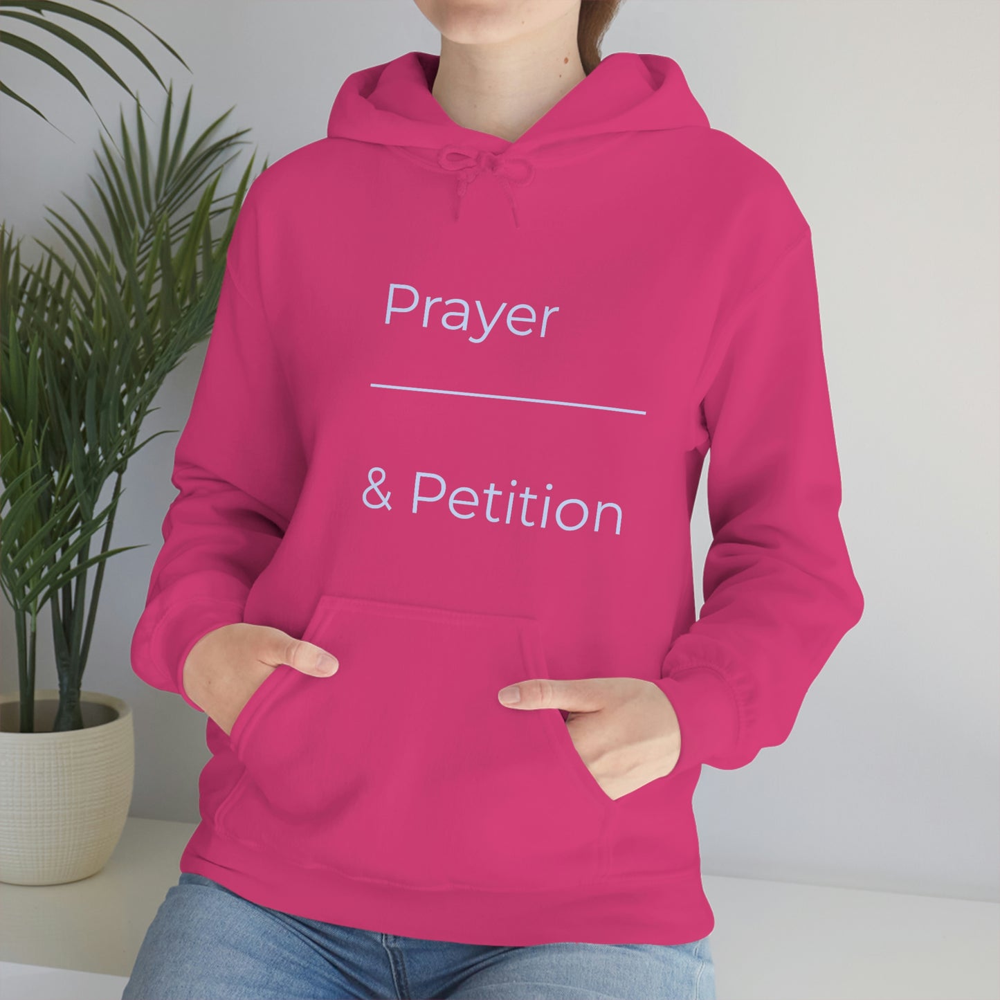 Prayer & Petition Hooded Sweatshirt