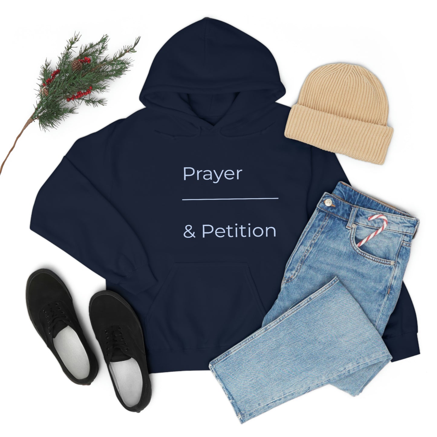 Prayer & Petition Hooded Sweatshirt