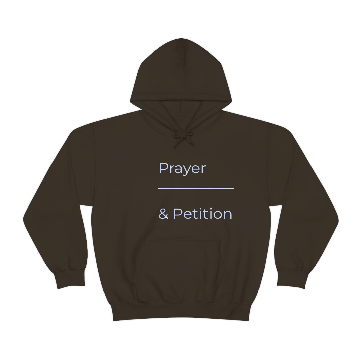 Prayer & Petition Hooded Sweatshirt