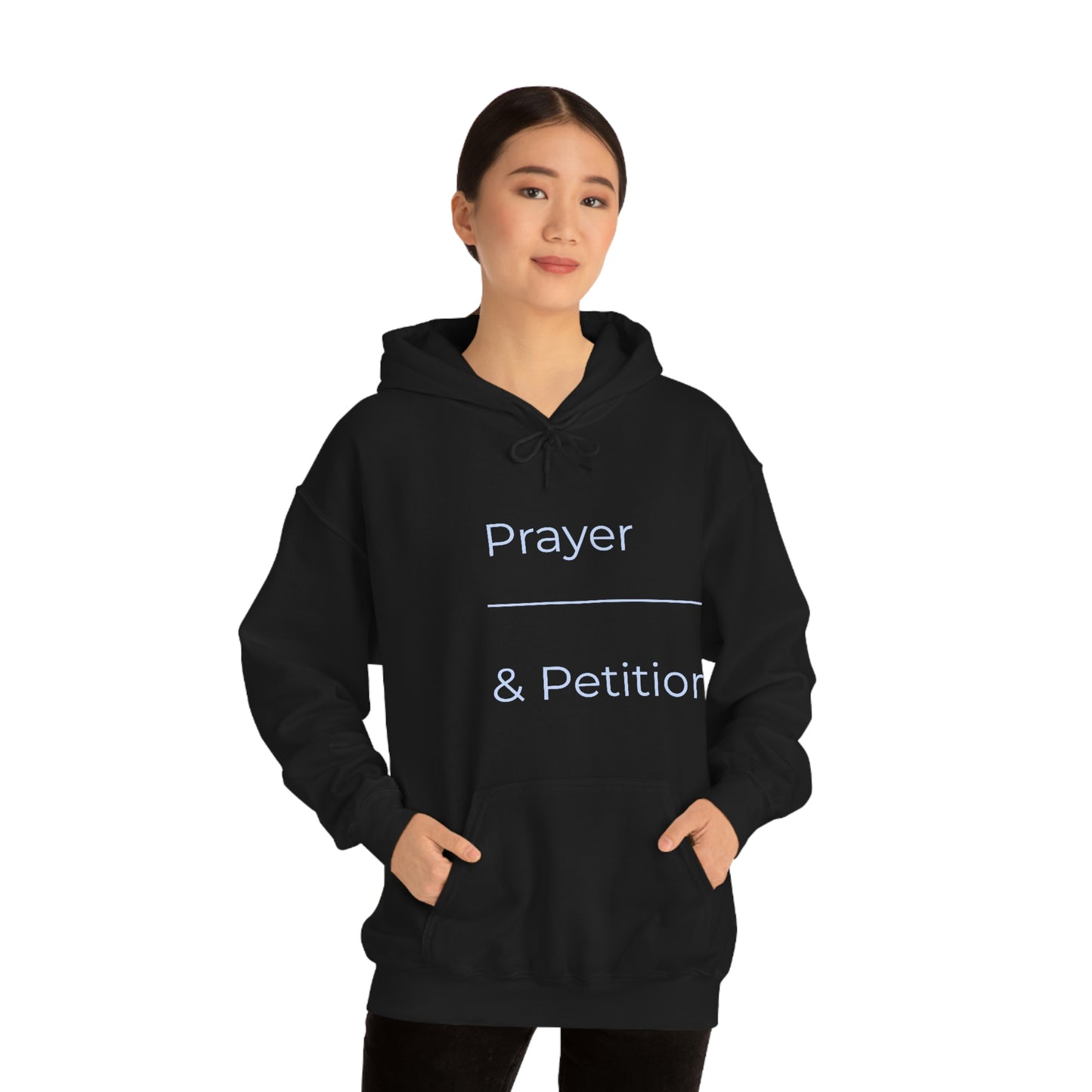 Prayer & Petition Hooded Sweatshirt