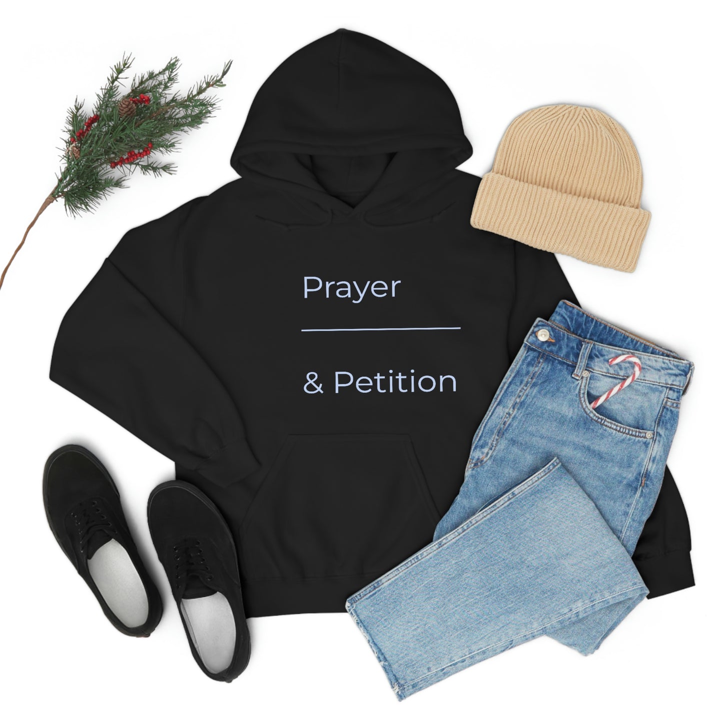 Prayer & Petition Hooded Sweatshirt