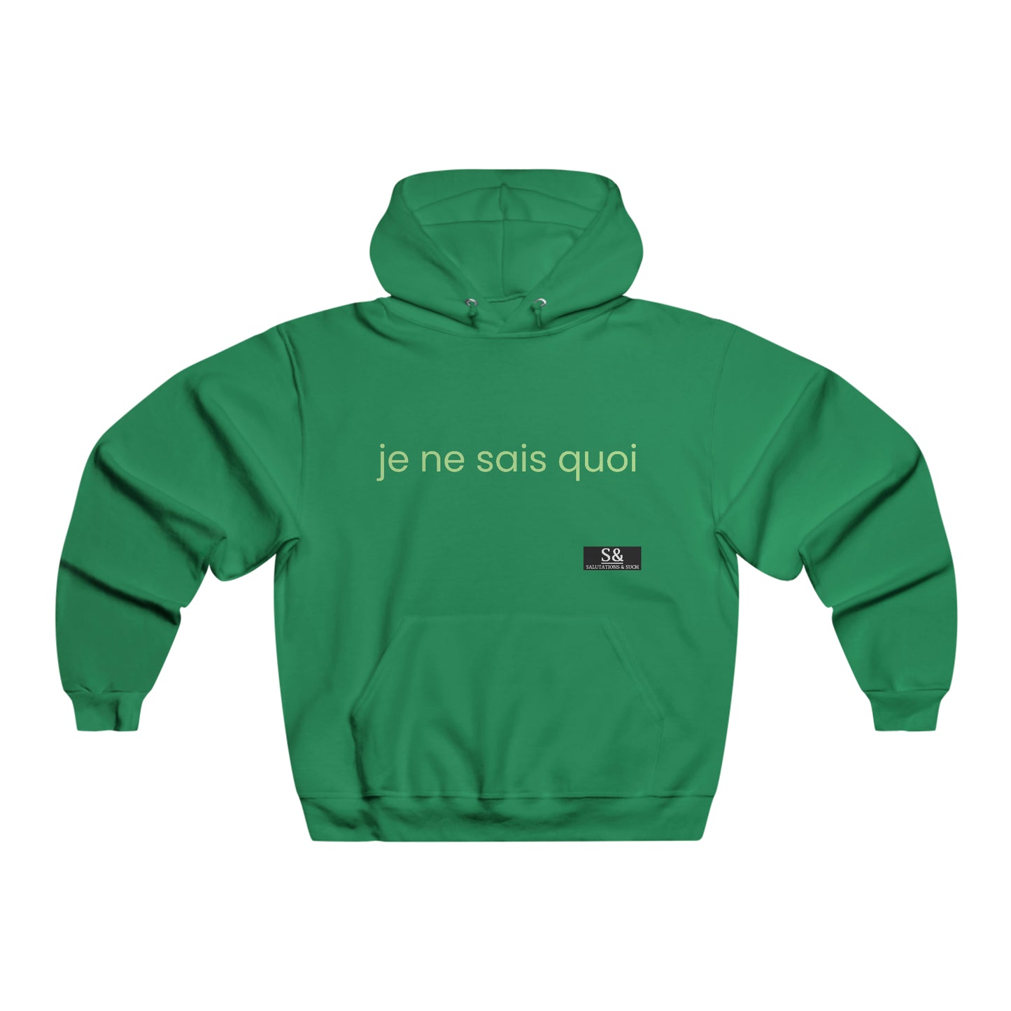 Je ne sais quoi & Such Pullover Hoodie