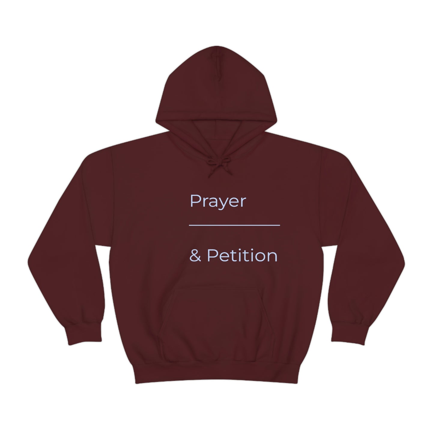 Prayer & Petition Hooded Sweatshirt