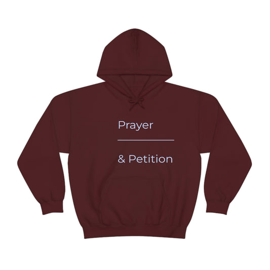 Prayer & Petition Hooded Sweatshirt