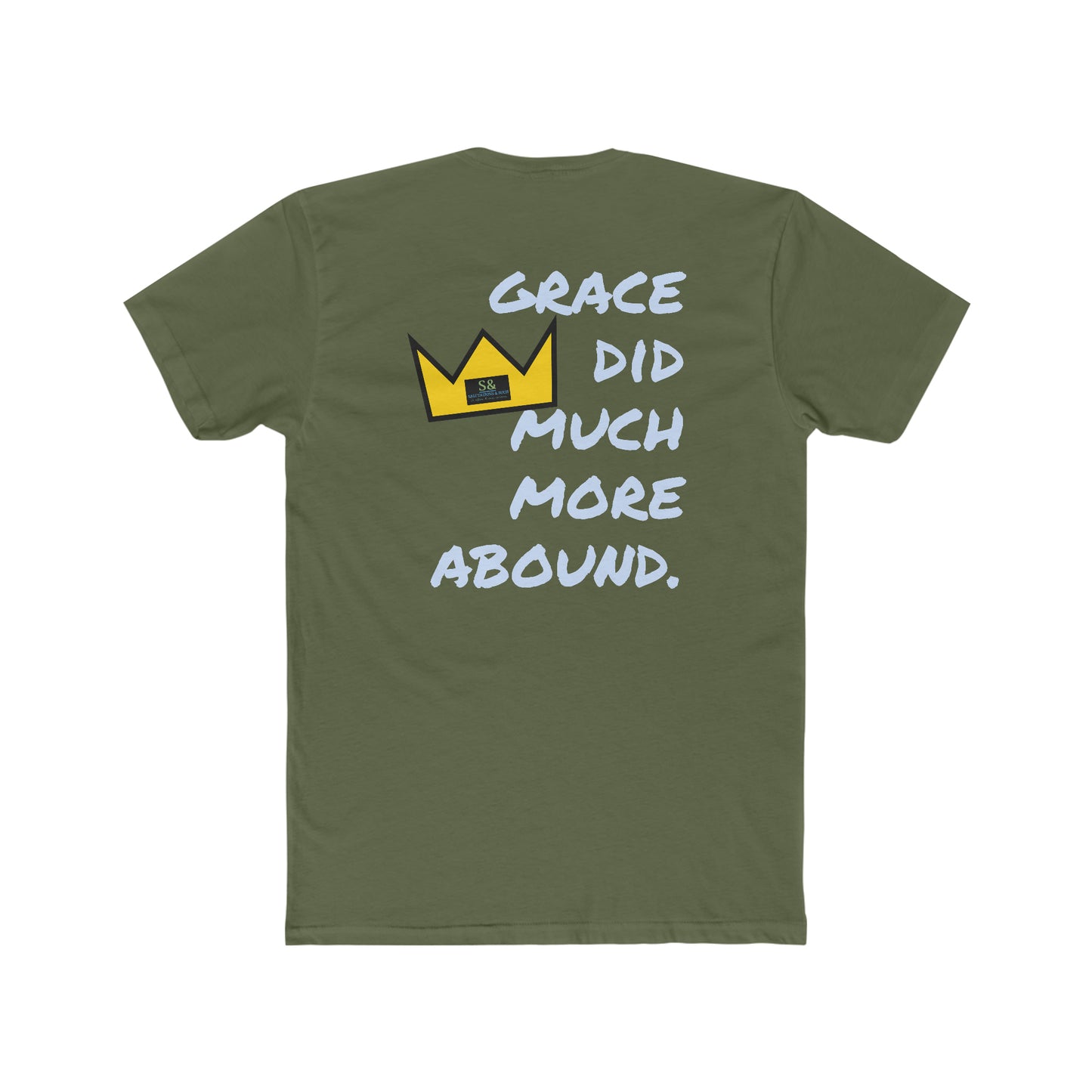 But Where Sin Abounds, Grace Abounds More Cotton Crew Tee